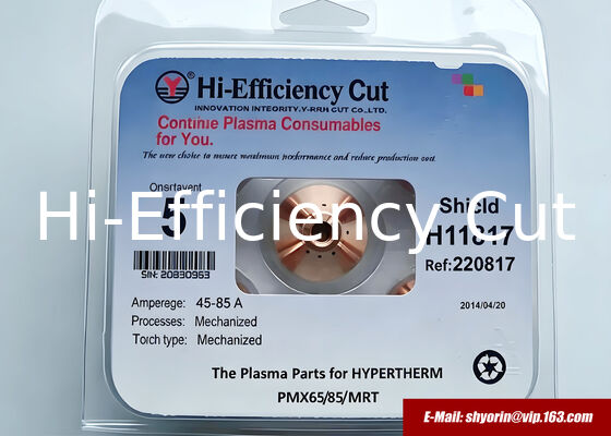 220993,220992,220798 shield for HYPERTHERM Powermax105. supplier